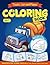 Trucks, Planes and Cars Coloring Book: Cars coloring book for kids & toddlers - activity books for preschooler - coloring book for Boys, Girls, Fun, Early Learning (Transportation Coloring Pages)