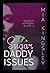 Sugar Daddy Issues (German Edition)