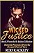 Wicked Justice (St. Isidore Collection #3)