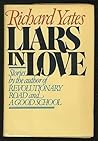 Liars in Love by Richard Yates