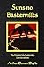 Suns No Baskervilles: The Hound of the Baskervilles (Latvian Edition)