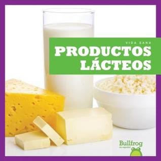 Productos Lácteos / Dairy Foods (Vida Sana / Healthy Living)