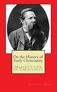 On the History of Early Christianity