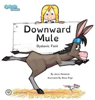 Downward Mule Dyslexic Font