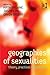 Geographies of Sexualities:...