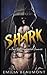 Shark (Forbidden Desires, #3)