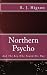 Northern Psycho by R.J. Higson