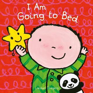 I Am Going to Bed (Hardcover)