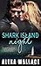 Shark Island Night