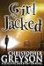 Girl Jacked (Jack Stratton, #1)