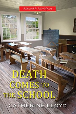 Death Comes to the School (Kurland St. Mary Mystery #5)