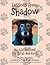 Lessons from Shadow: My Life Lessons for Boys and Girls