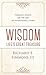 Wisdom: Life's Great Treasure