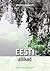 Eesti allikad by Kristel Vilbaste