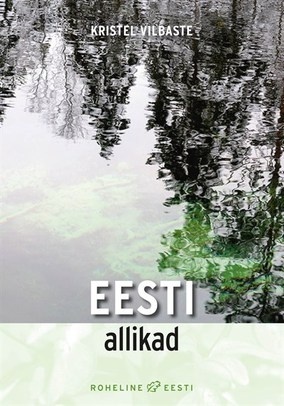 Eesti allikad (Hardcover)