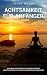 Achtsamkeit für Anfänger by Cassie Miller