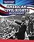 American Civil Rights Movement (Civic Participation: Working for Civil Rights)