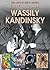 The Life and Art of Wassily...