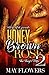Honey Brown Rose 2: The Thu...
