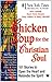 Chicken Soup For The Christian Soul by Jack Canfield