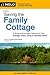 Saving the Family Cottage by Stuart J. Hollander