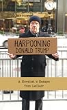 Harpooning Donald Trump