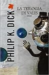 La trilogia di Valis