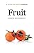 Fruit: a Savor the South cookbook