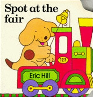Spot at the Fair (Board book)