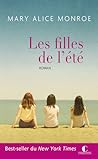 Les filles de l'été by Mary Alice Monroe