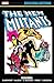 New Mutants Epic Collection...