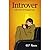 Introver: Sebuah Novel Peng...