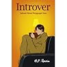 Introver: Sebuah Novel Penggugah Jiwa