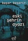 Eski Şehrin Ayazı