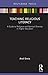 Teaching Religious Literacy: A Guide to Religious and Spiritual Diversity in Higher Education (Routledge Focus)