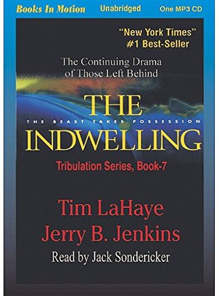 The Indwelling Unabridged Audio CD