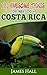Costa Rica by James Hall