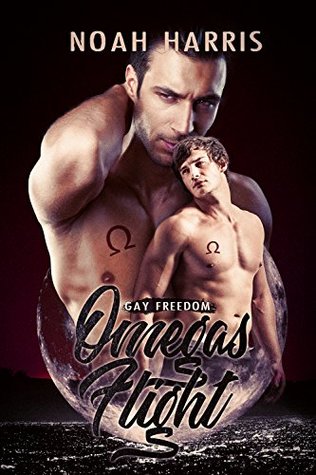 Omega's Flight: Gay Freedom (Kindle Edition)