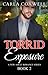 Torrid Exposure: A New Adult Romance Series - Book 2