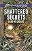 Shattered Secrets