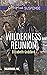 Wilderness Reunion (Wildern...