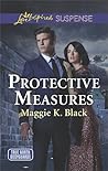 Protective Measures (True North Bodyguards #3)