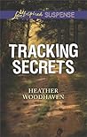 Tracking Secrets (Love Inspired Suspense)