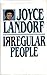 Irregular People