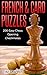 French & Caro Puzzles: 200 Easy Chess Opening Checkmates (Sawyer Chess Puzzles Book 3)