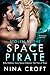 Stolen by the Space Pirate (Ruby Robbins Sexy Space Odyssey, #2)