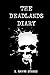 The Dead Lands Diary