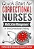 Medication Management in the Correctional Setting (Quick Start for Correctional Nurses Book 2)