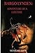 Bargo Lynden: Adventure of A Lifetime (The Shudolin Series)