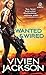 Wanted and Wired (Tether, #1)